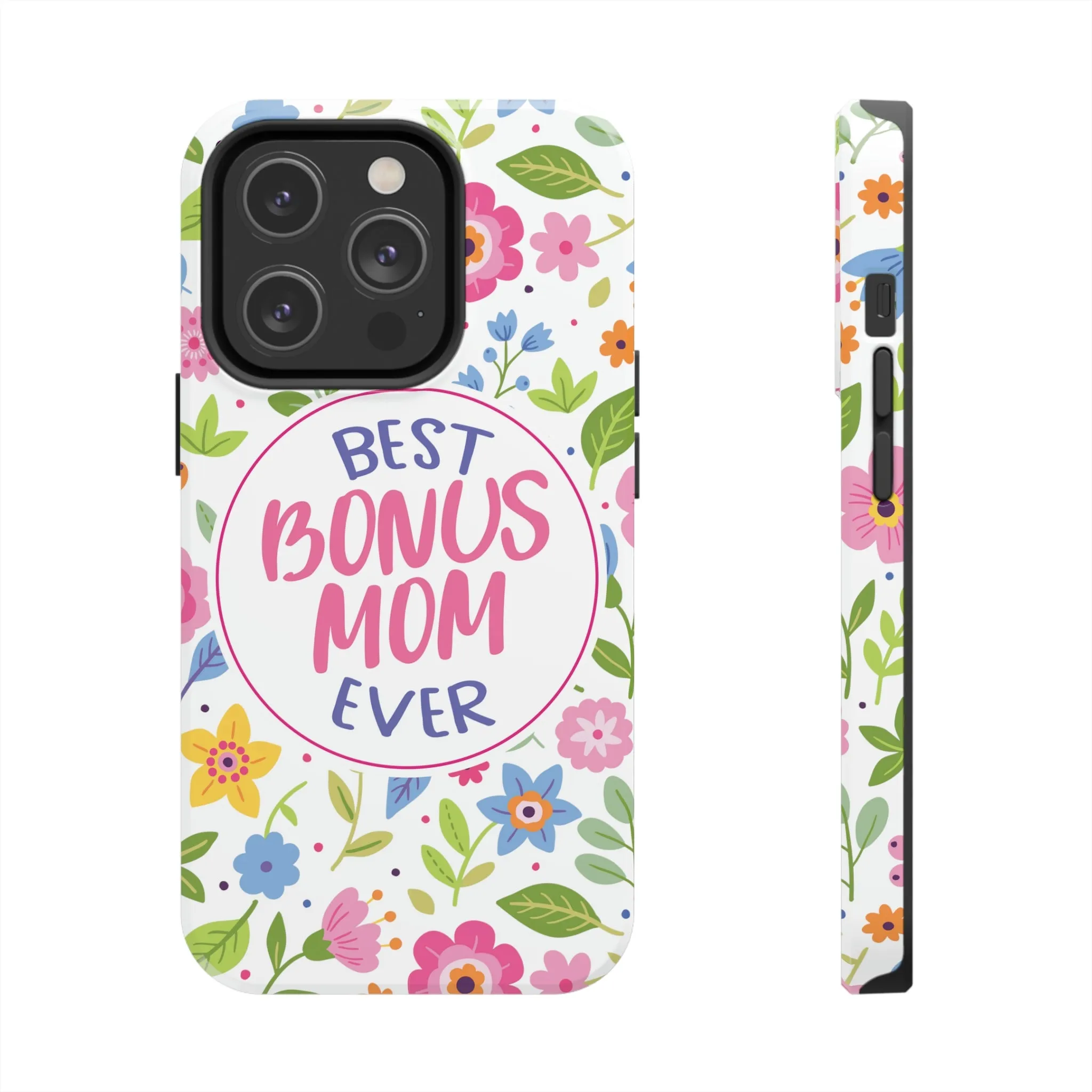 Best Bonus Mom Ever Tough iPhone Cases from Case-Mate, Mothers Day Gift