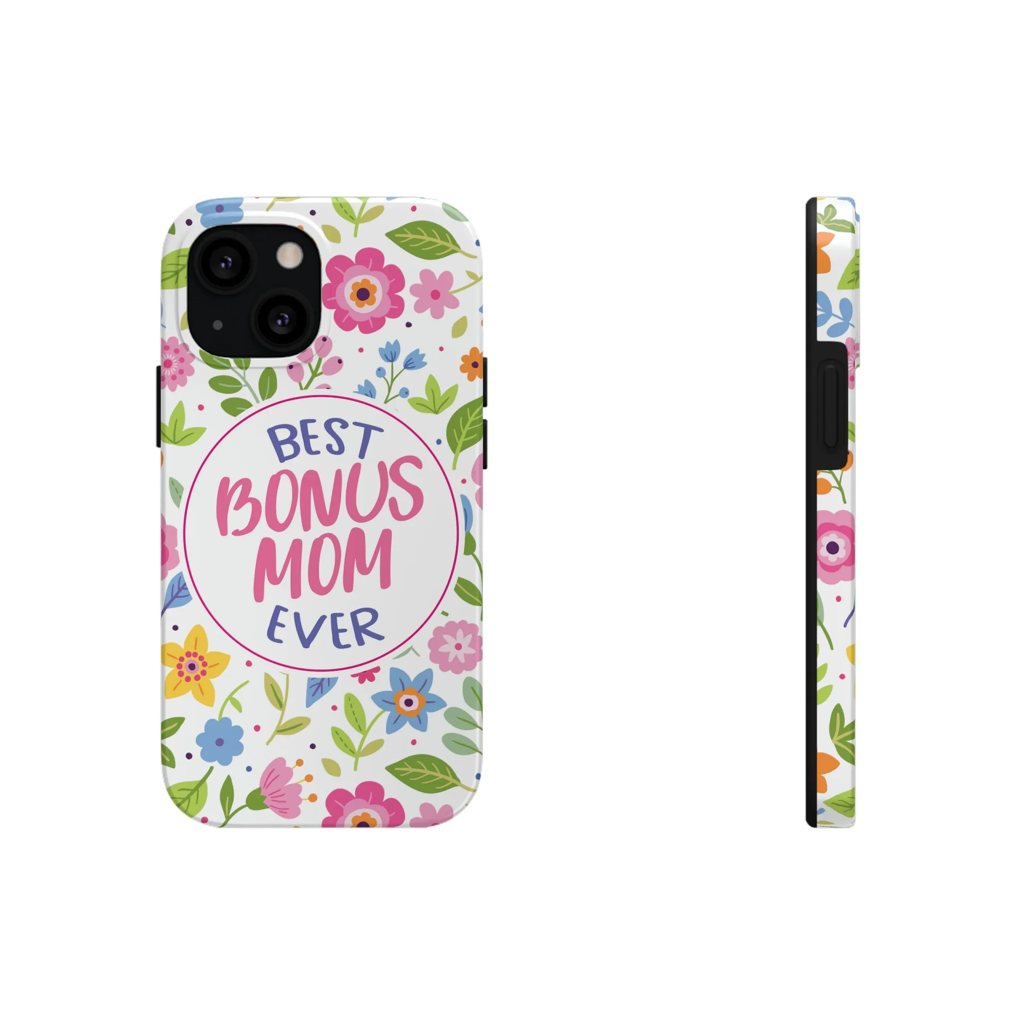 Best Bonus Mom Ever Tough iPhone Cases from Case-Mate, Mothers Day Gift