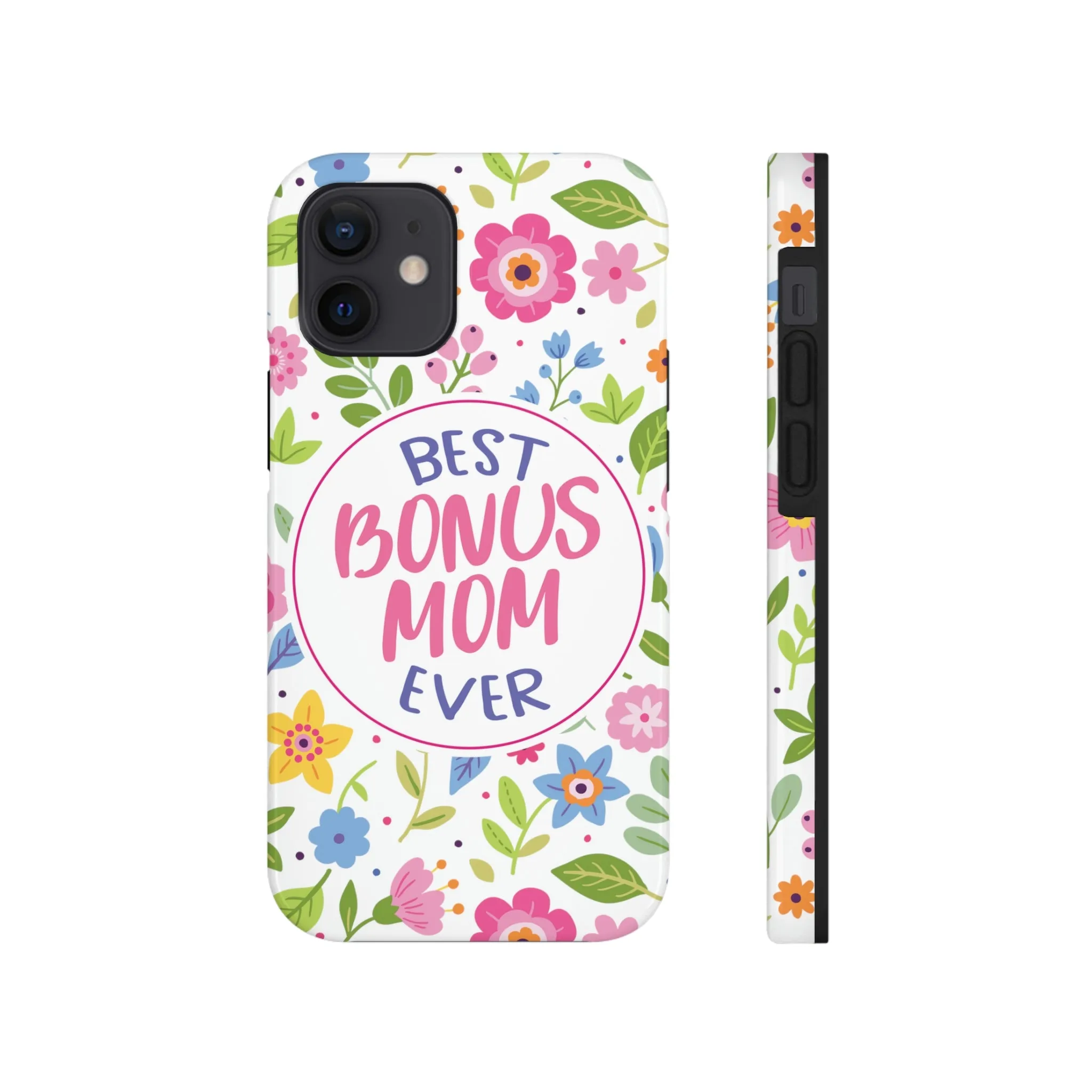 Best Bonus Mom Ever Tough iPhone Cases from Case-Mate, Mothers Day Gift