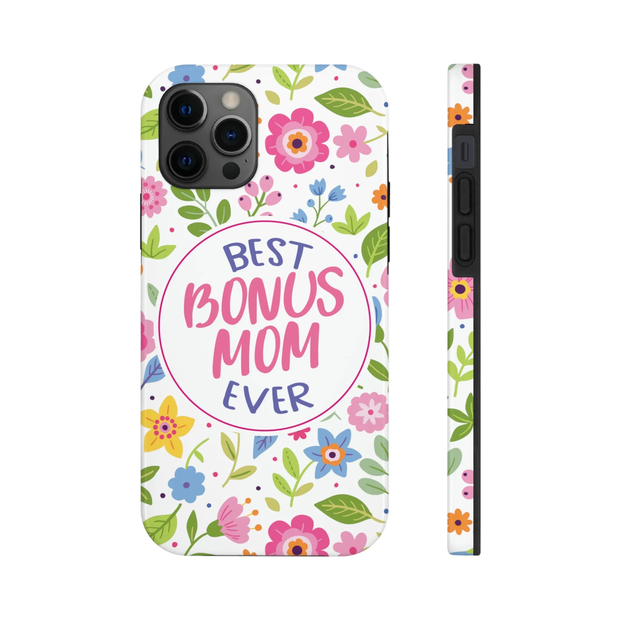 Best Bonus Mom Ever Tough iPhone Cases from Case-Mate, Mothers Day Gift