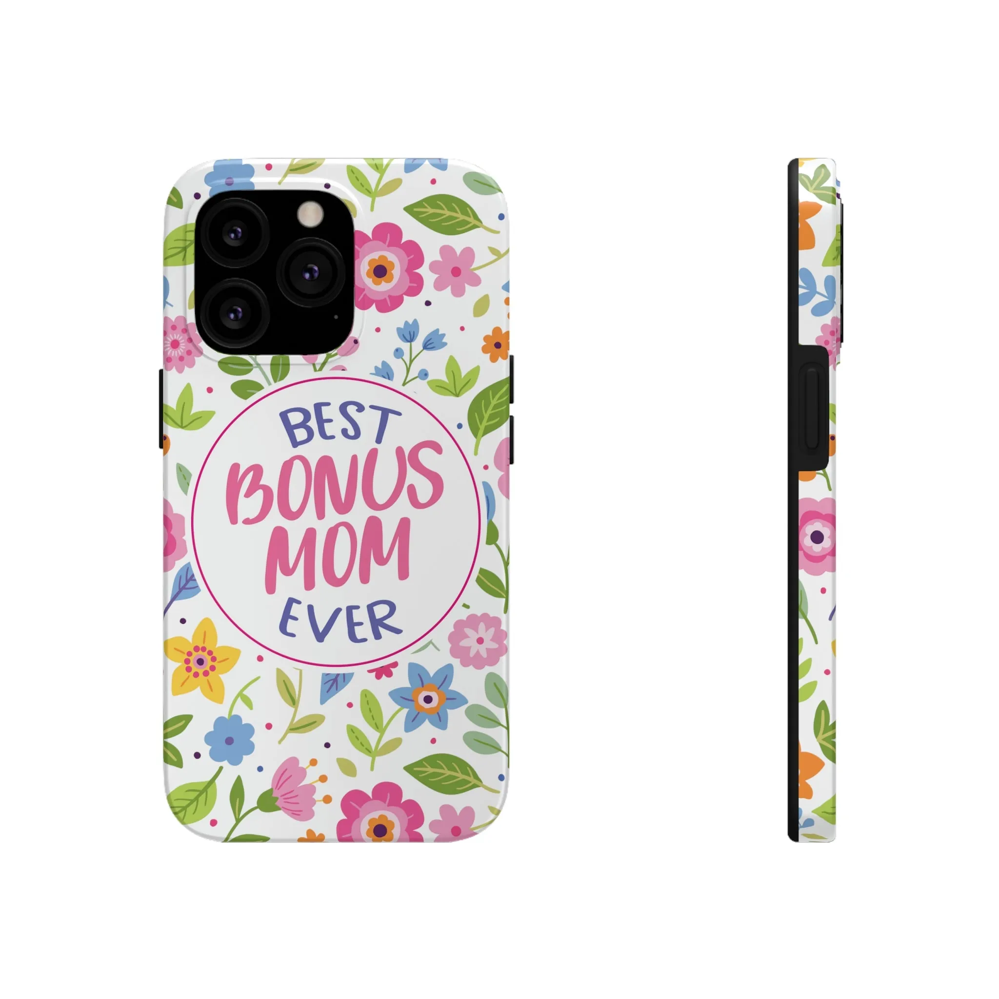 Best Bonus Mom Ever Tough iPhone Cases from Case-Mate, Mothers Day Gift