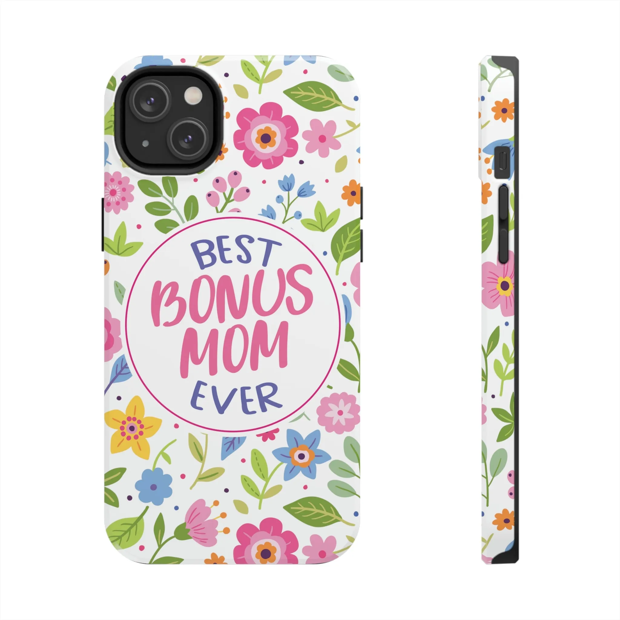 Best Bonus Mom Ever Tough iPhone Cases from Case-Mate, Mothers Day Gift