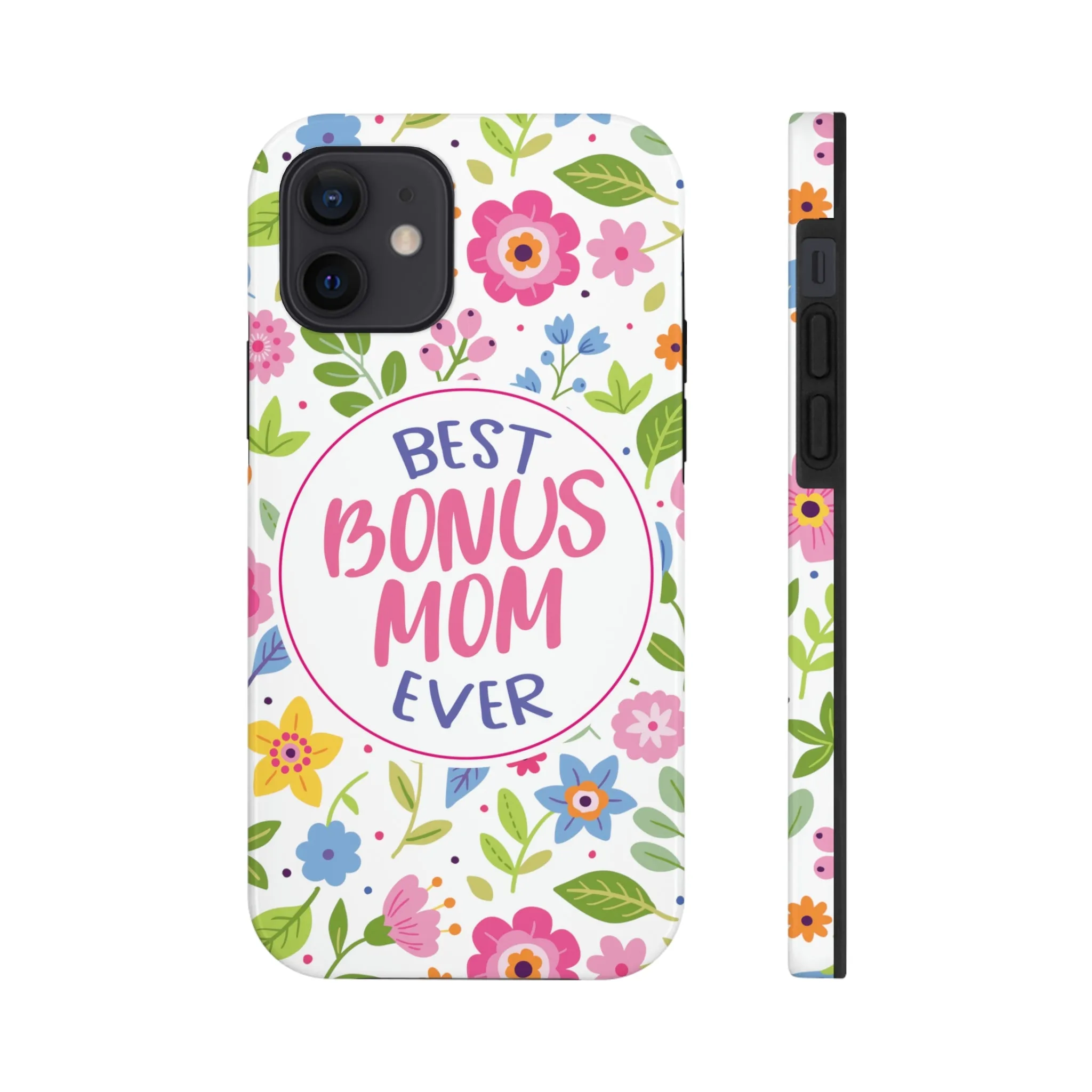 Best Bonus Mom Ever Tough iPhone Cases from Case-Mate, Mothers Day Gift