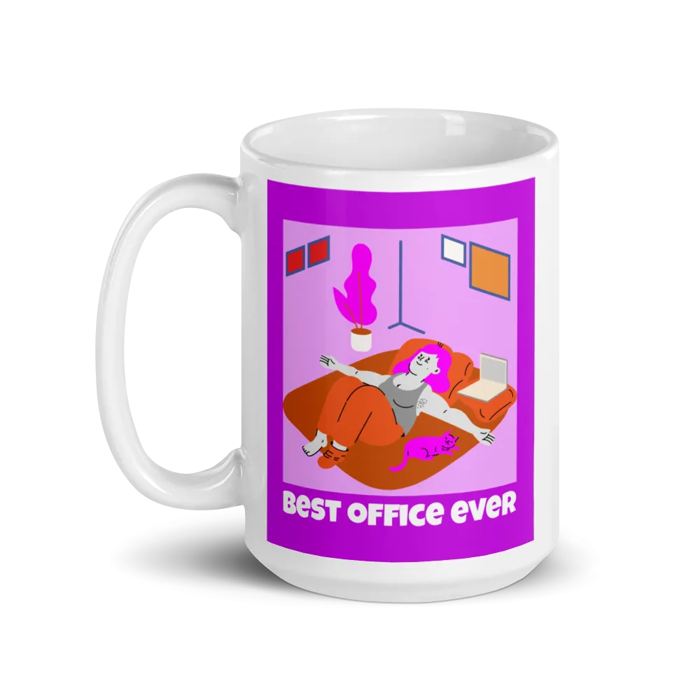 BEST (home) OFFICE EVER Mug
