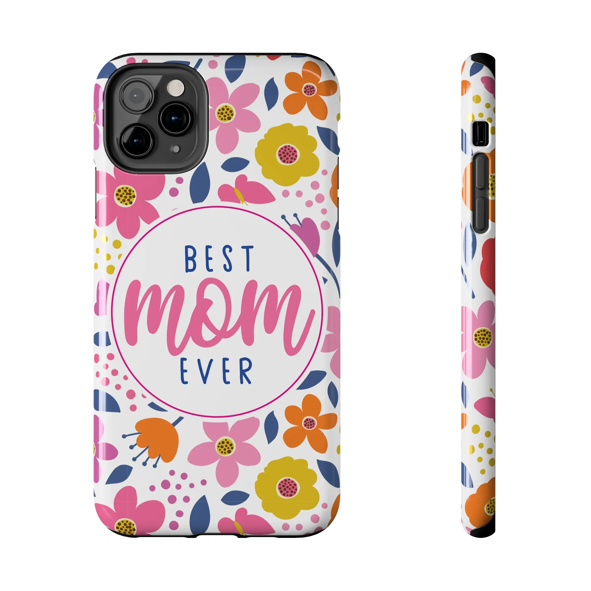 Best Mom Ever Floral Tough iPhone Cases, Case-Mate, Mothers Day Gift