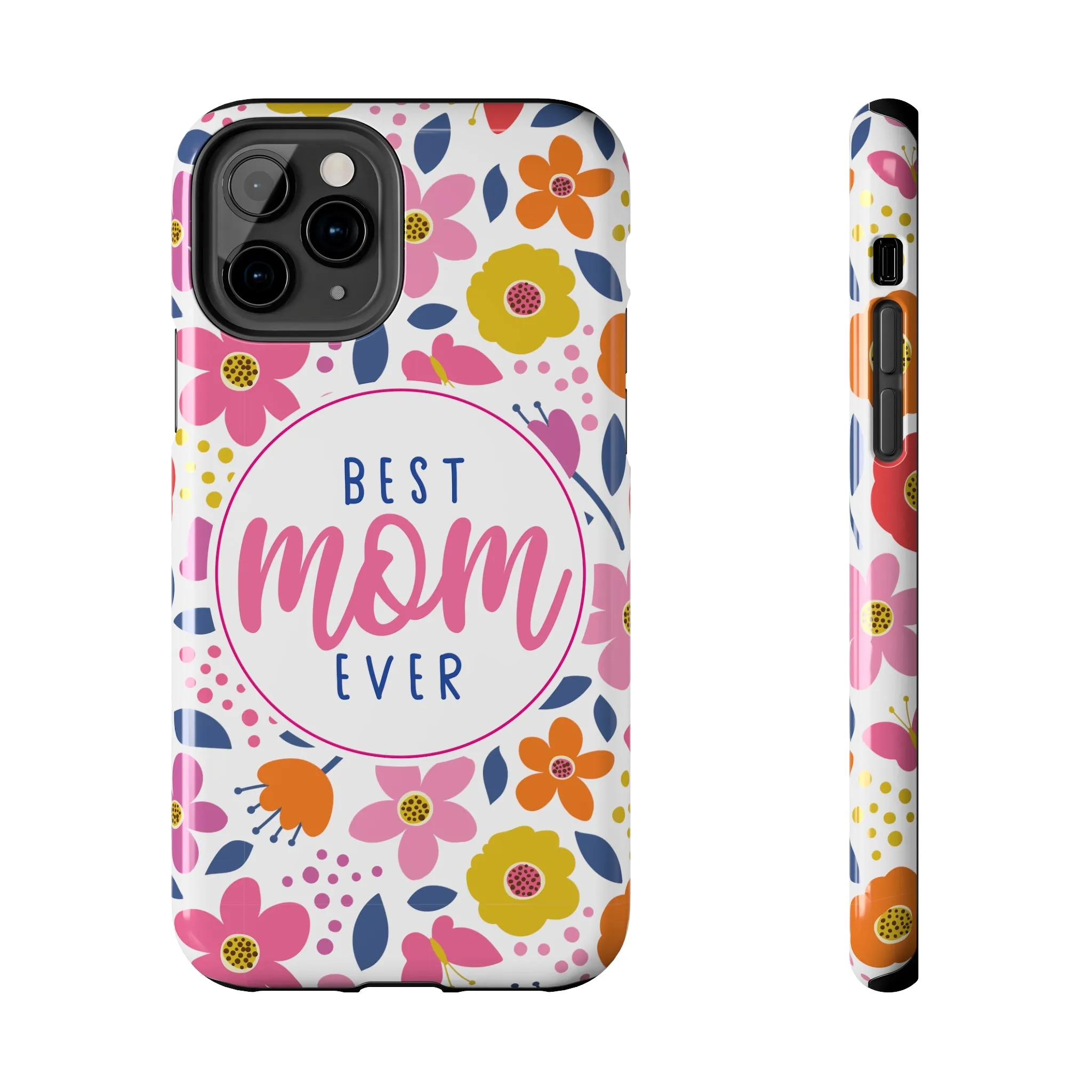 Best Mom Ever Floral Tough iPhone Cases, Case-Mate, Mothers Day Gift