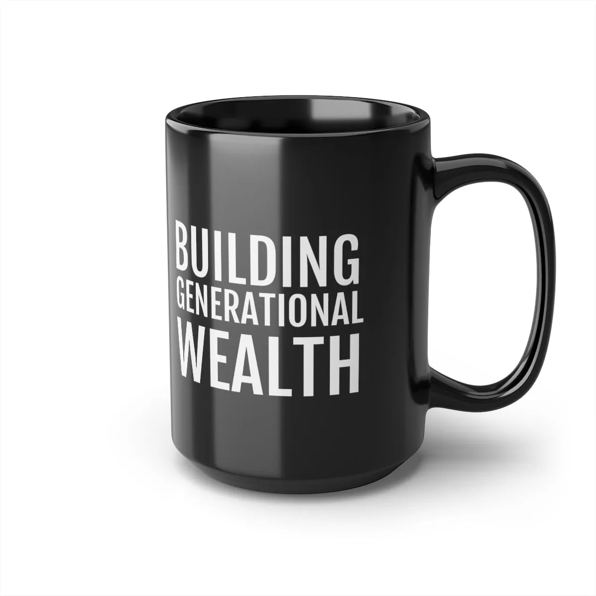 Building Generational Wealth - Black Mug, 15oz