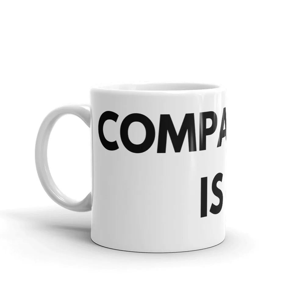 Compassion is Cool - Mug