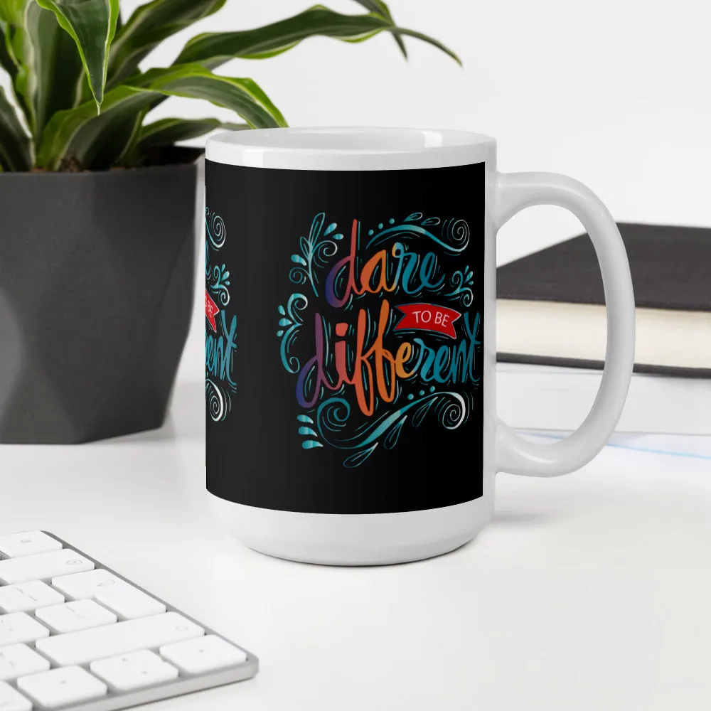Dare to be Different Coffee Mug