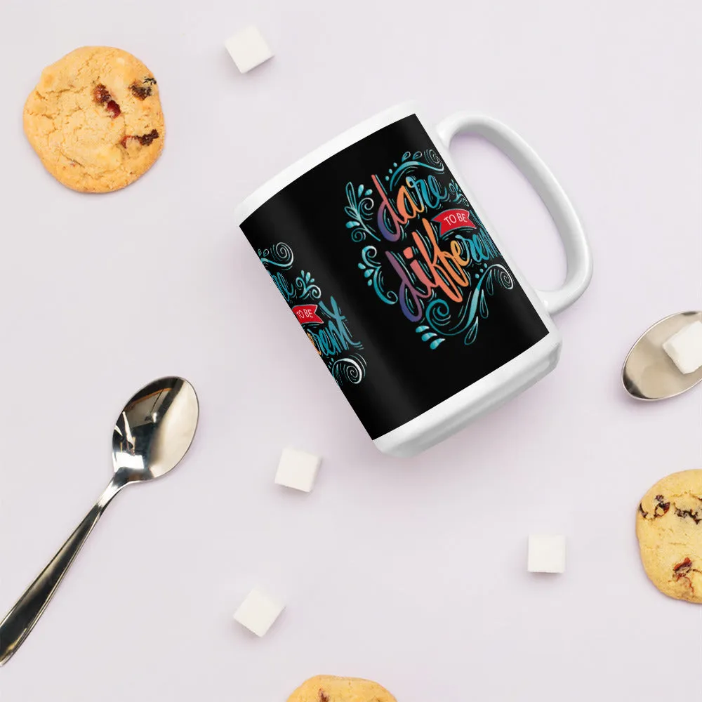 Dare to be Different Coffee Mug