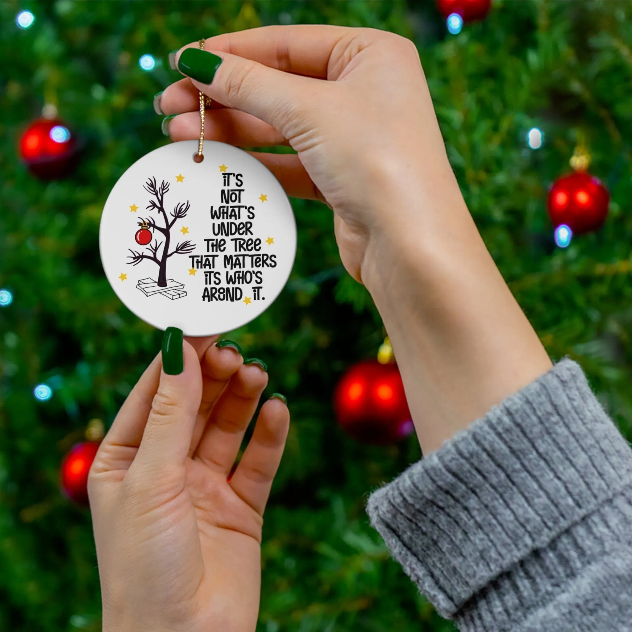 It's not What's Under the Tree Ornament, Round Christmas Ornament