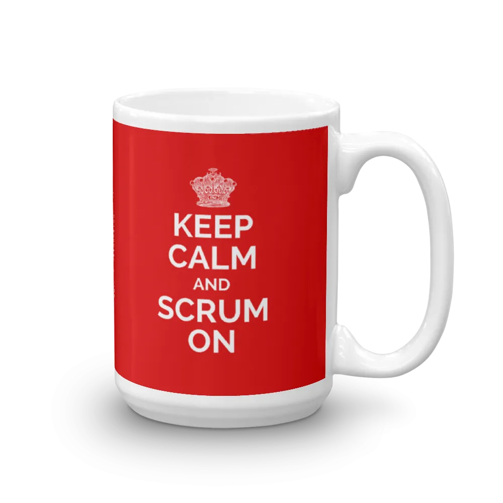 Keep Calm and Scrum On Mug