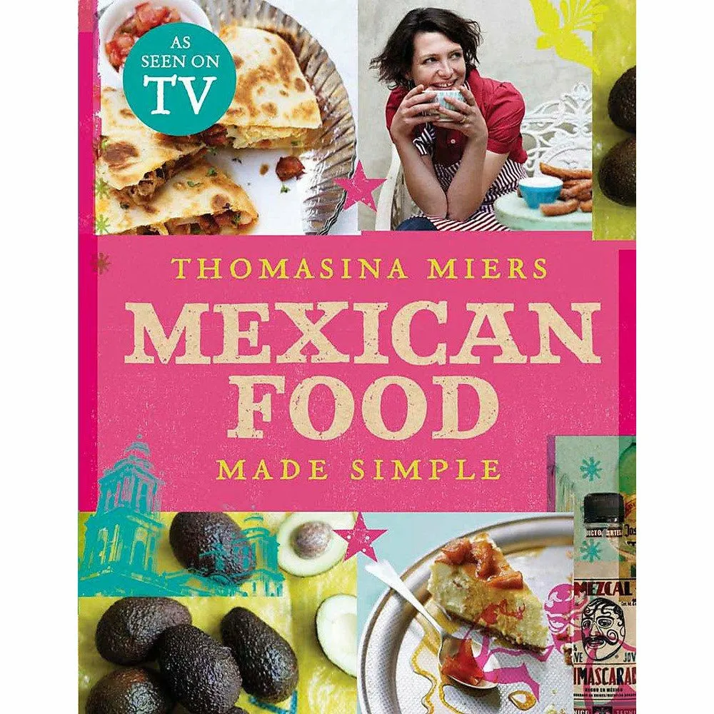 Mexican food made simple