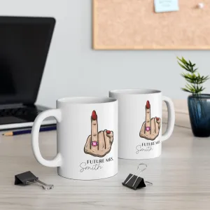 Personalized Engagement  Mug Ceramic Mug 11oz