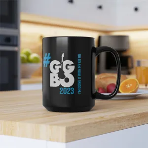 "I'm doing it with my Kit on..." Black Mug, 15oz