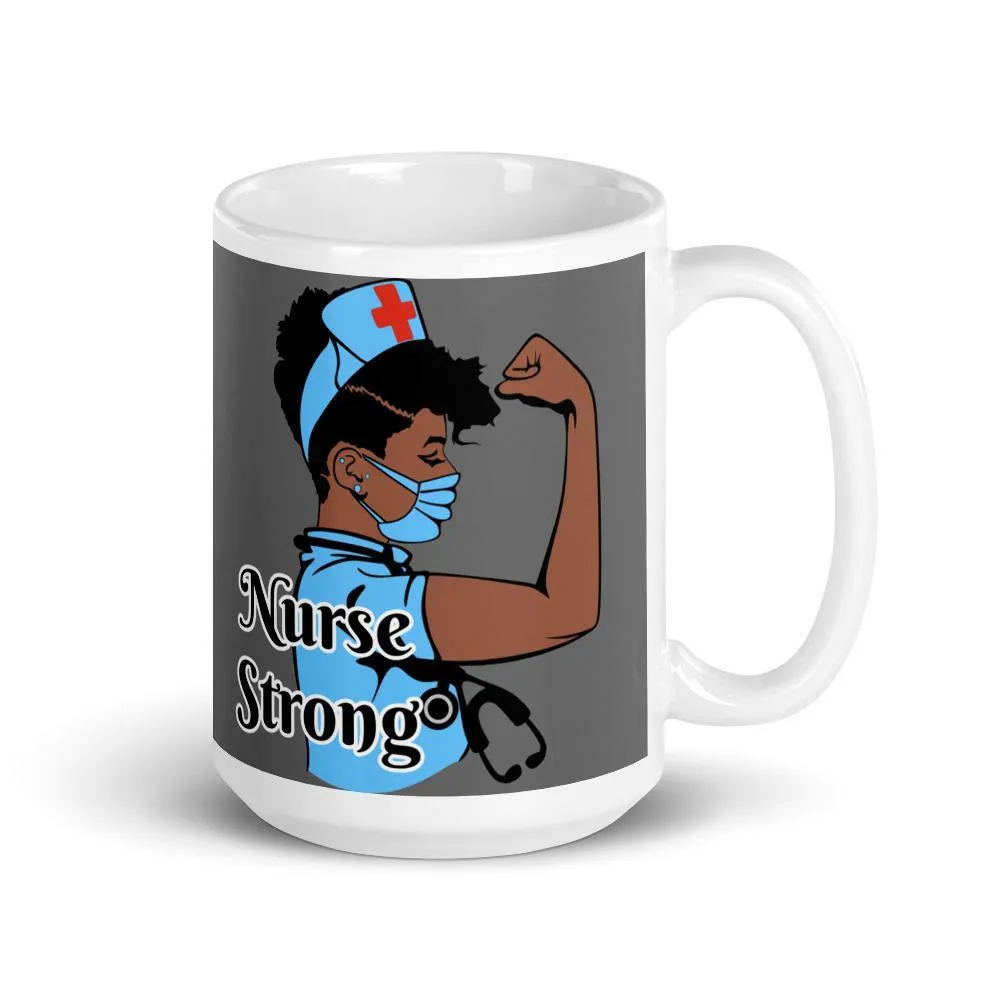 "Nurse Strong" Mug