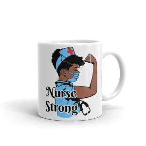 "Nurse Strong" Mug