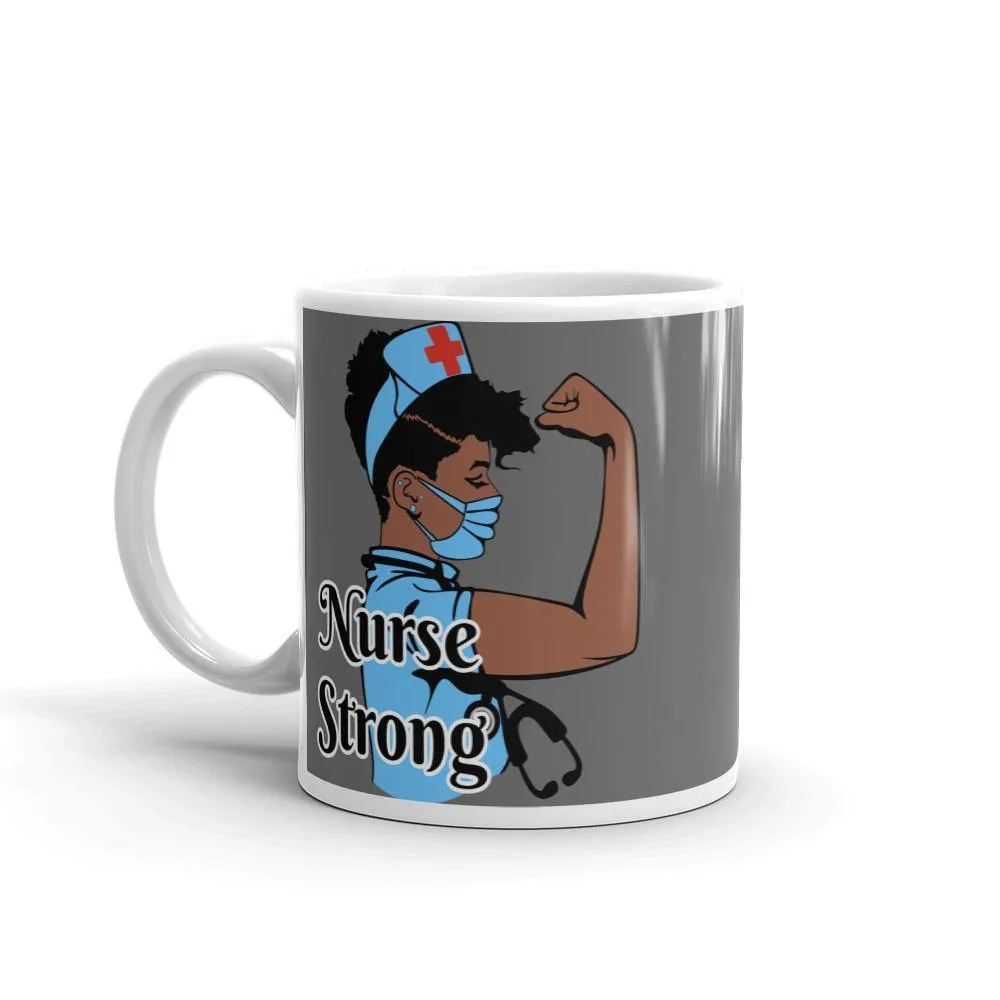 "Nurse Strong" Mug
