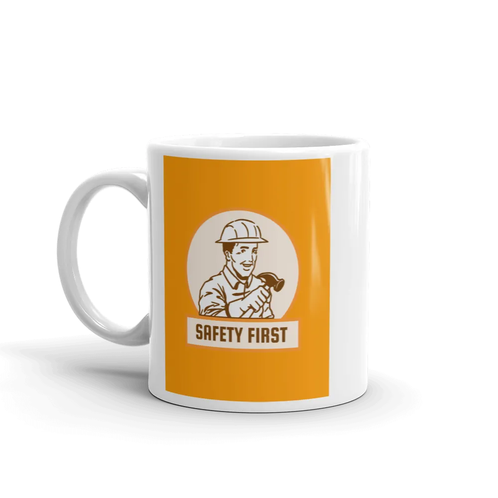 SAFETY FIRST Mug