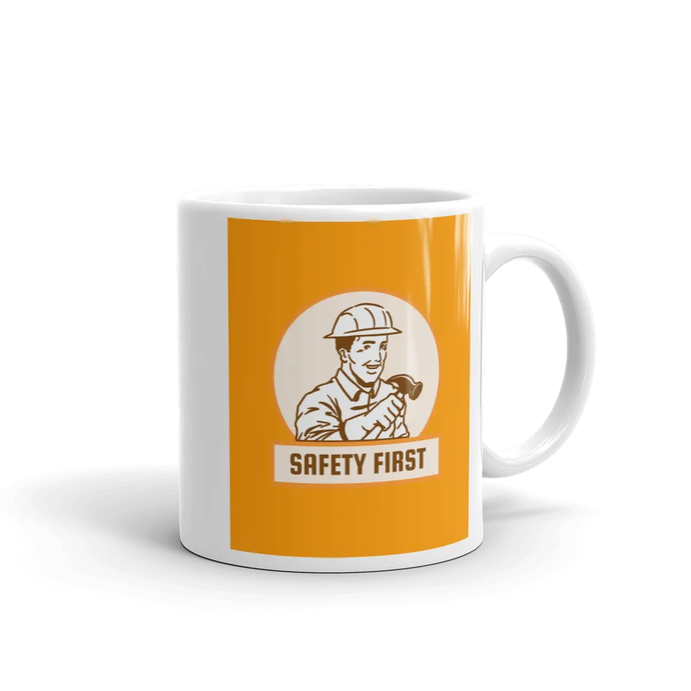 SAFETY FIRST Mug