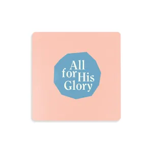 (Simple Geometry) All for His Glory {Coasters}