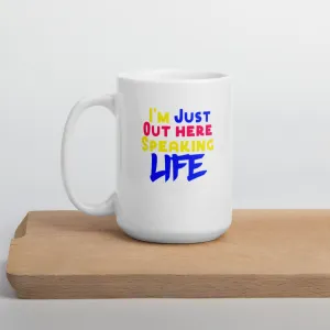 Speaking Life Mug