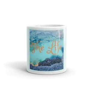 The Life - Mug (2 Sizes)