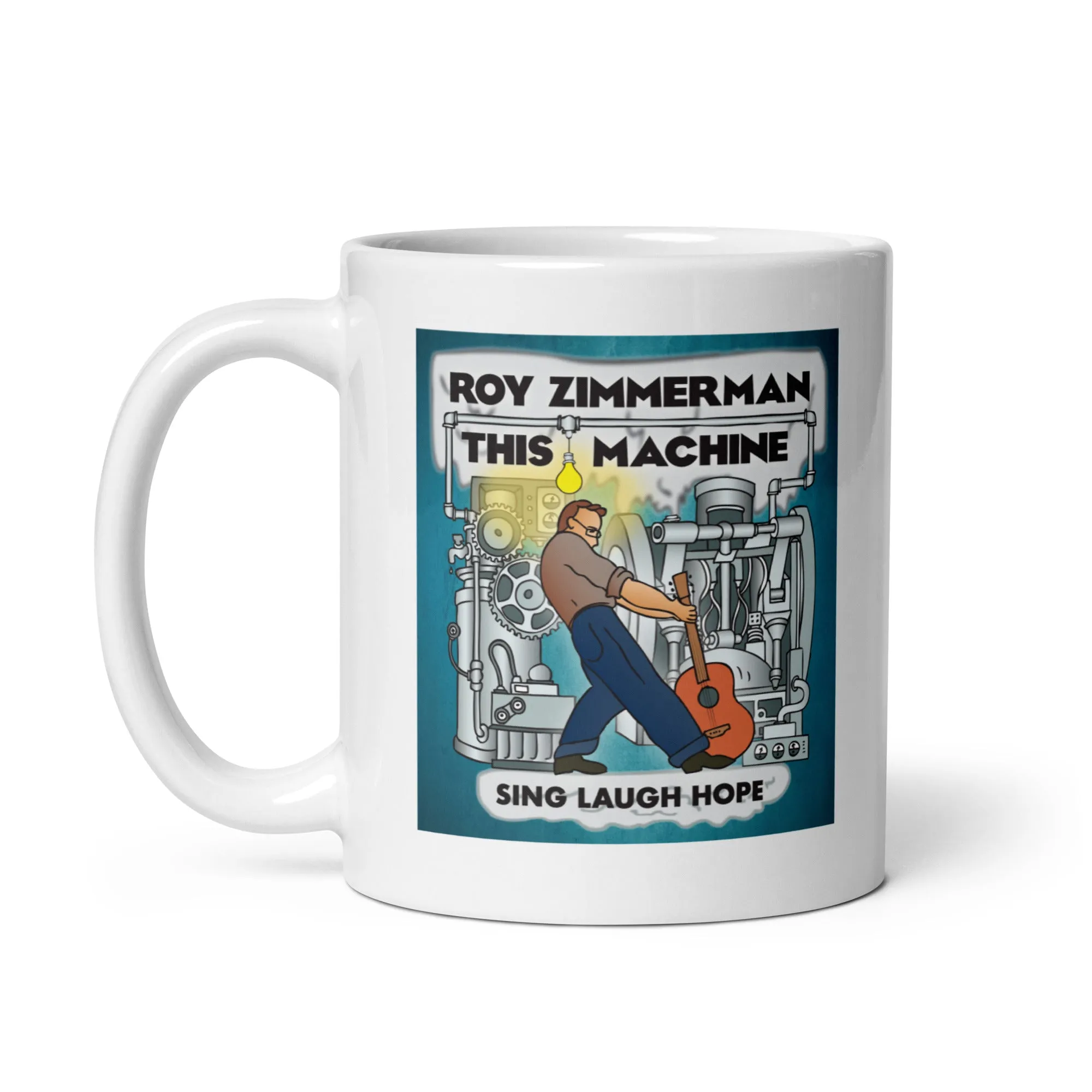 THIS MACHINE White Glossy Mug