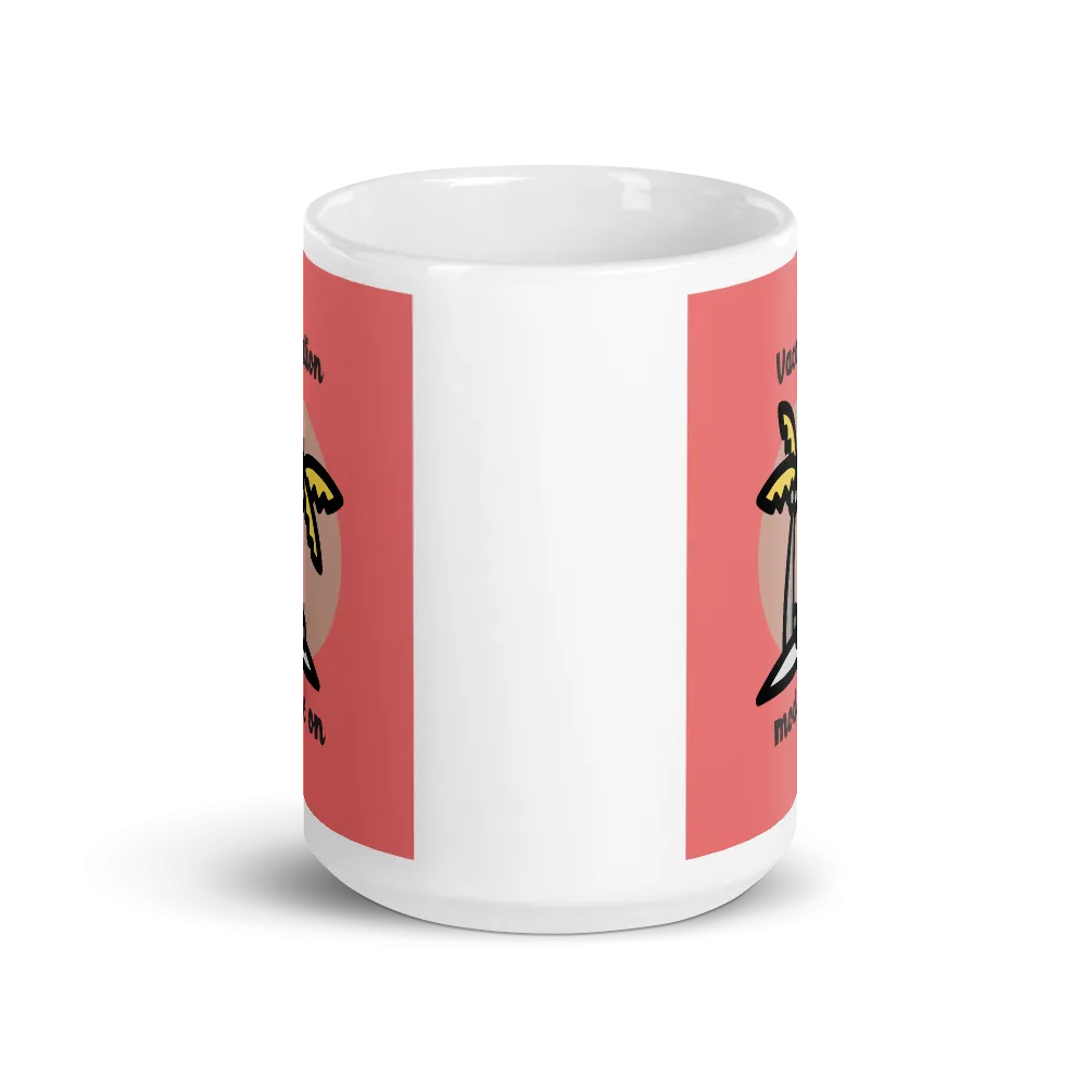 VACATION Mug