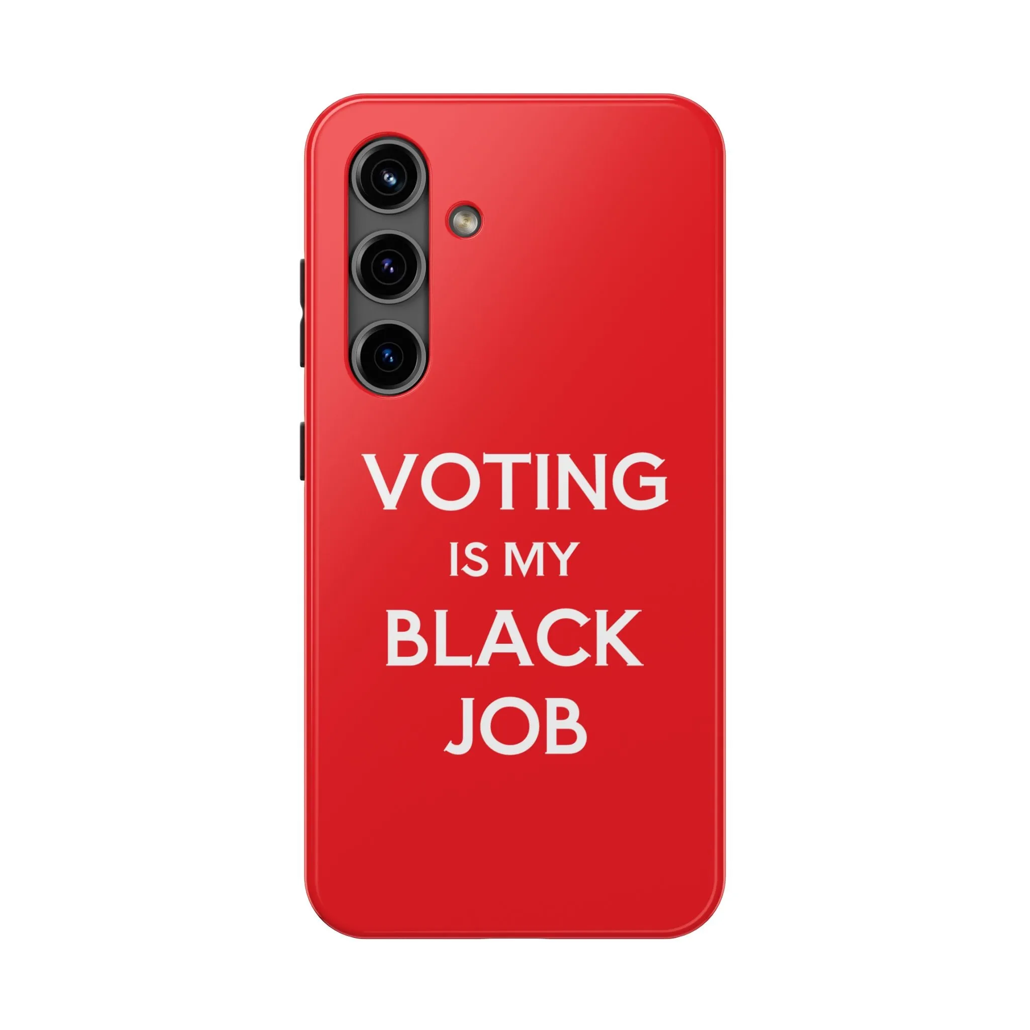 Voting is my Black Job Phone Case